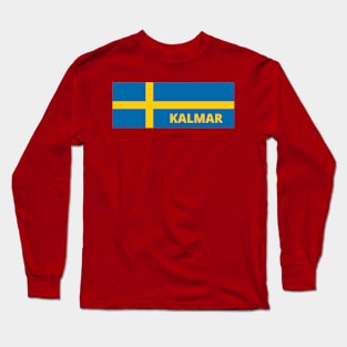 Kalmar City in Swedish Flag Long Sleeve T-Shirt